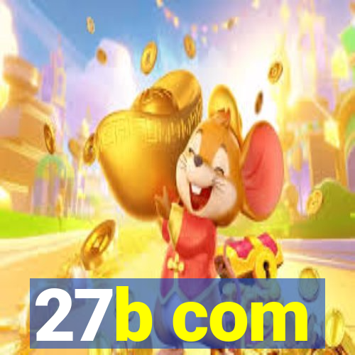 27b com